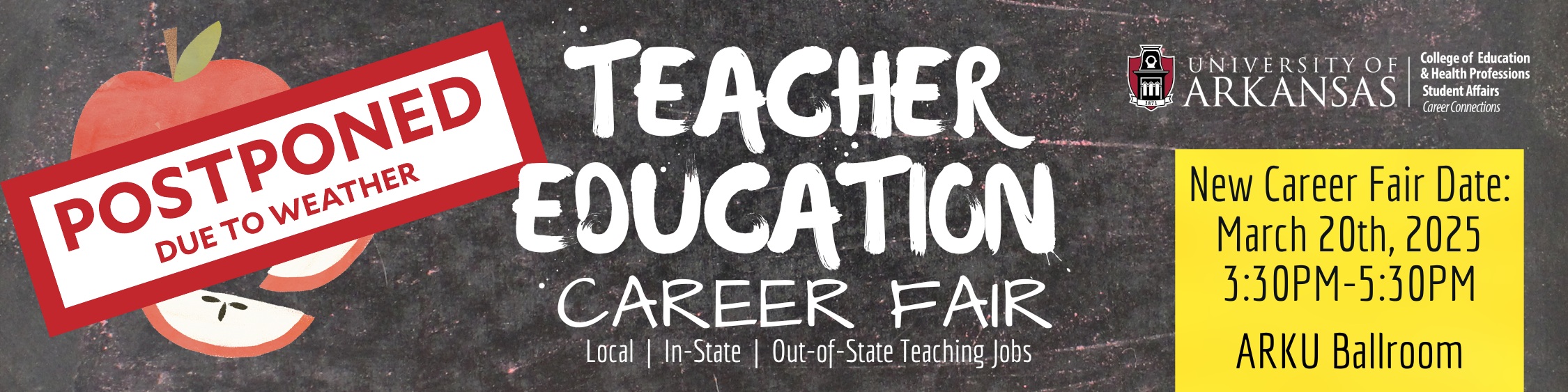 Teacher Education Career Fair, Thursday, March 20, 2025, 3:30-5:30pm, ARKU Ballroom.