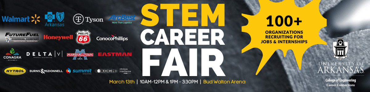 STEM Career Fair, Wednesday, March 13th, 2024, 10AM-12PM & 1PM-3:30PM, Bud Walton Arena