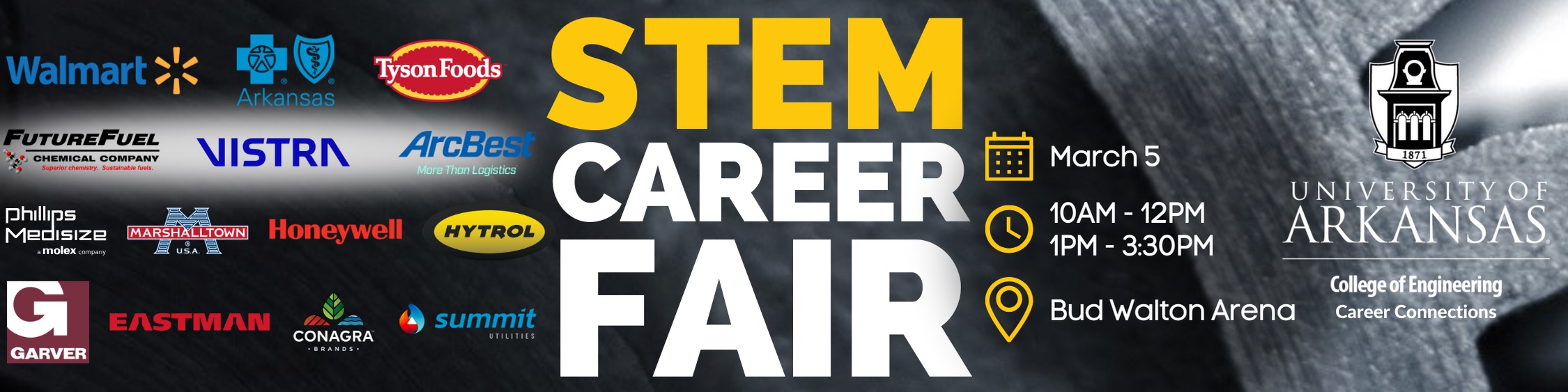 STEM Career Fair, Wednesday, March 5th, 2025, 10am-12pm & 1pm-3:30pm, Bud Walton Arena